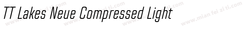 TT Lakes Neue Compressed Light字体转换